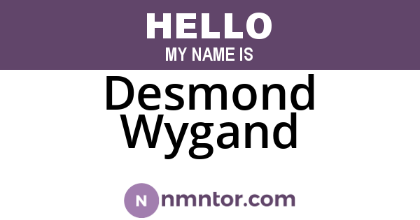 Desmond Wygand