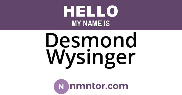 Desmond Wysinger