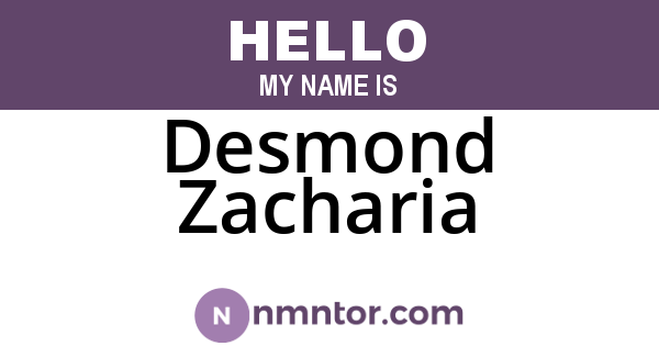 Desmond Zacharia