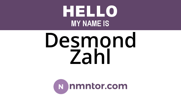 Desmond Zahl