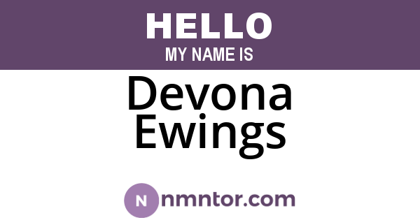 Devona Ewings