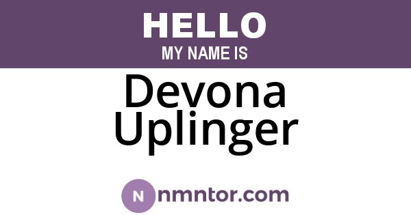 Devona Uplinger
