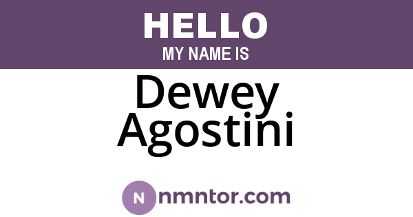 Dewey Agostini