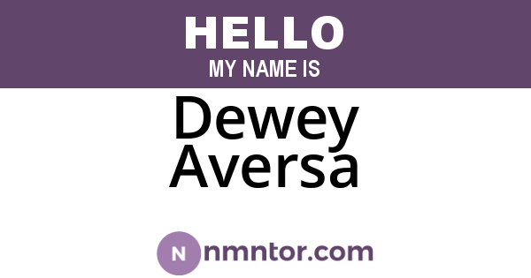 Dewey Aversa