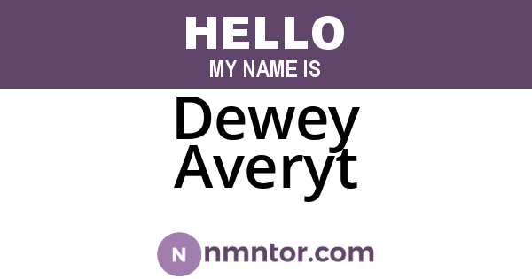 Dewey Averyt