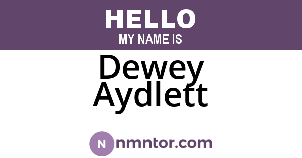 Dewey Aydlett