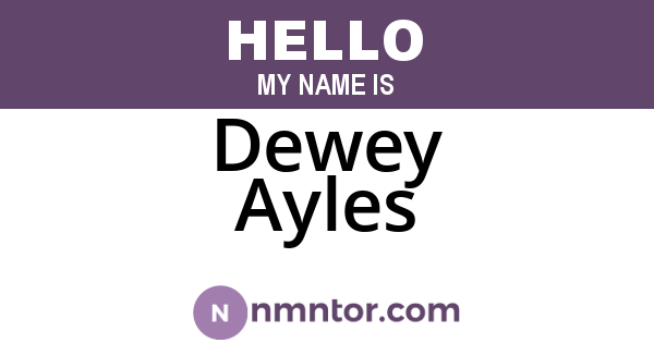 Dewey Ayles