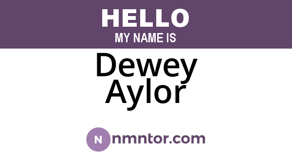Dewey Aylor