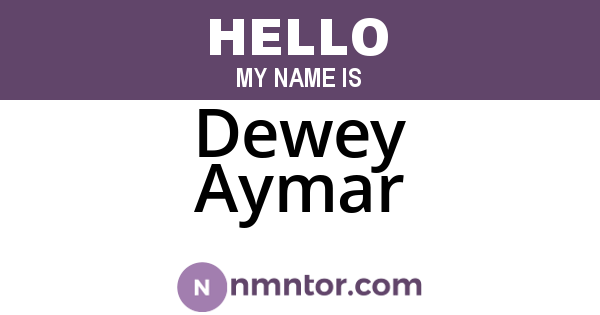 Dewey Aymar