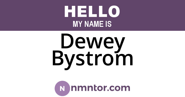 Dewey Bystrom