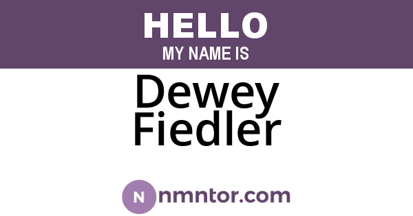 Dewey Fiedler