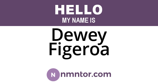 Dewey Figeroa