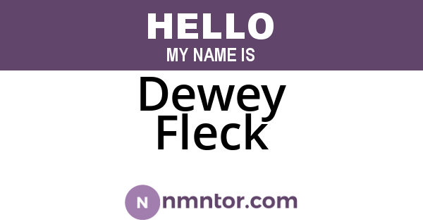 Dewey Fleck