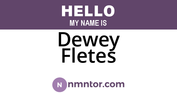 Dewey Fletes