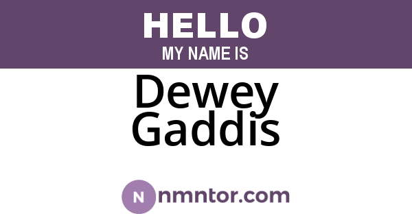 Dewey Gaddis