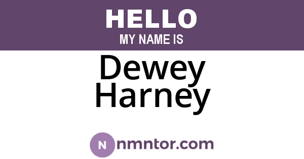 Dewey Harney