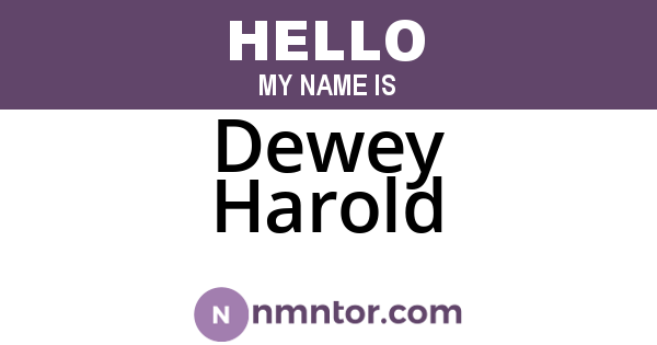 Dewey Harold
