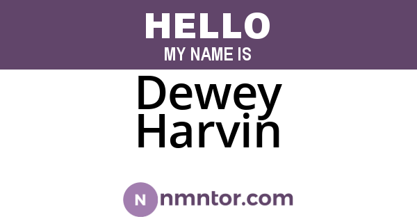 Dewey Harvin