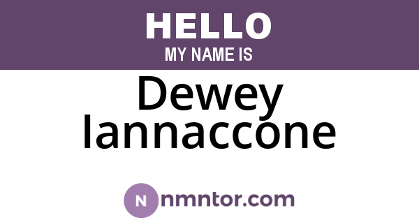 Dewey Iannaccone