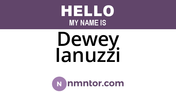 Dewey Ianuzzi