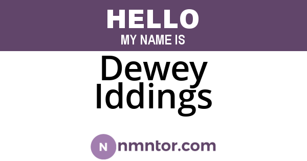 Dewey Iddings