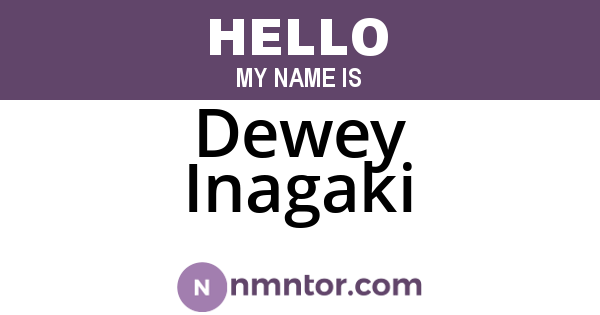 Dewey Inagaki