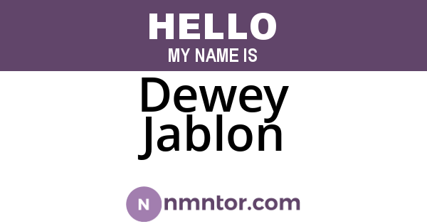 Dewey Jablon