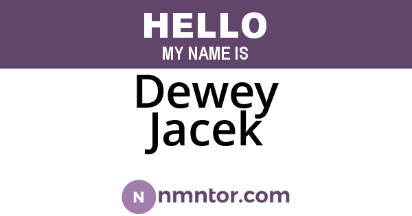 Dewey Jacek