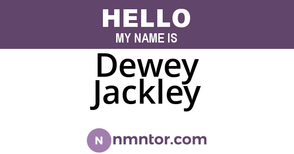 Dewey Jackley