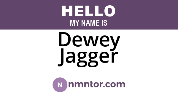 Dewey Jagger