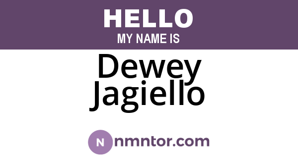 Dewey Jagiello