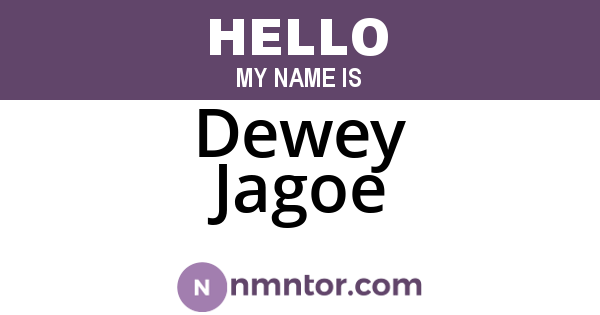 Dewey Jagoe