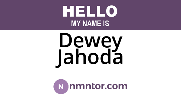 Dewey Jahoda