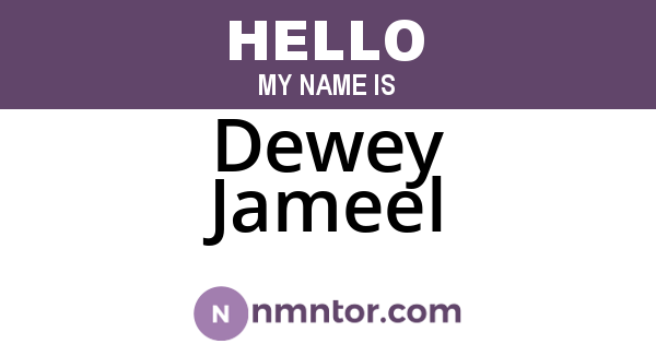 Dewey Jameel