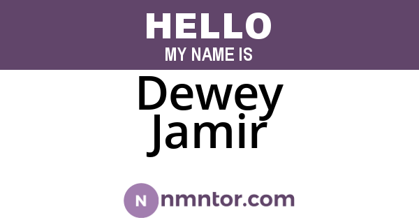 Dewey Jamir