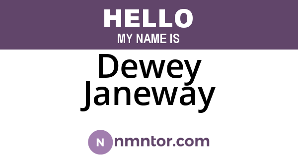 Dewey Janeway