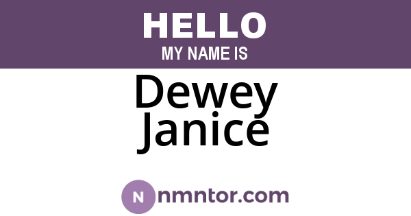 Dewey Janice