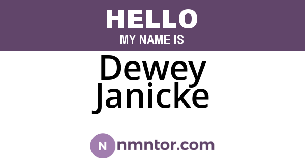 Dewey Janicke
