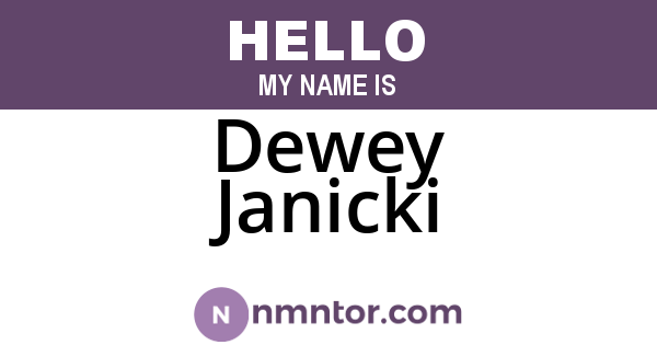 Dewey Janicki