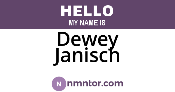 Dewey Janisch