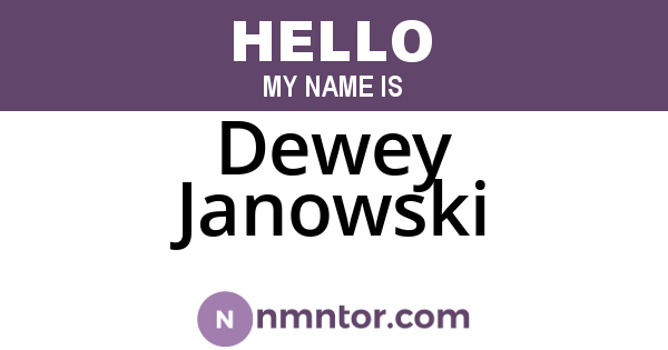 Dewey Janowski