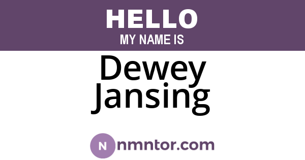 Dewey Jansing