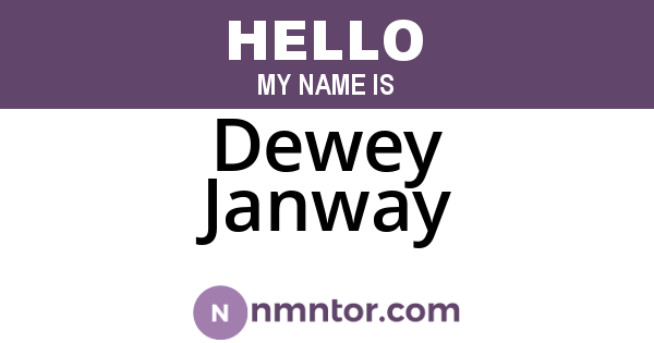 Dewey Janway