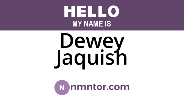 Dewey Jaquish