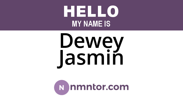 Dewey Jasmin
