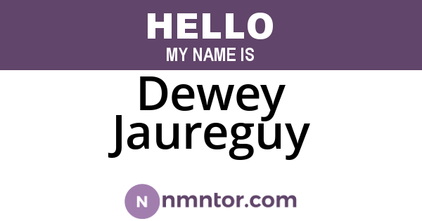 Dewey Jaureguy