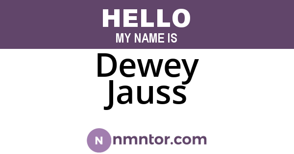 Dewey Jauss