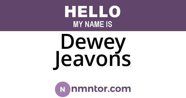 Dewey Jeavons