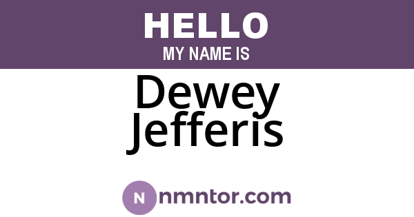 Dewey Jefferis