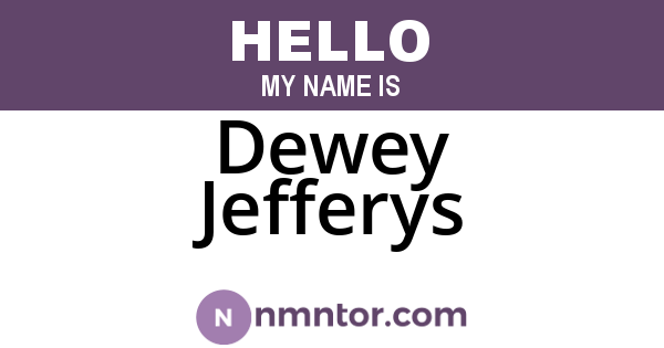 Dewey Jefferys